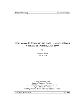 Relations Between Venetians and Greeks, 1200-1600