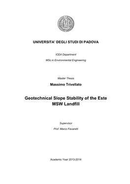 Geotechnical Slope Stability of the Este MSW Landfill