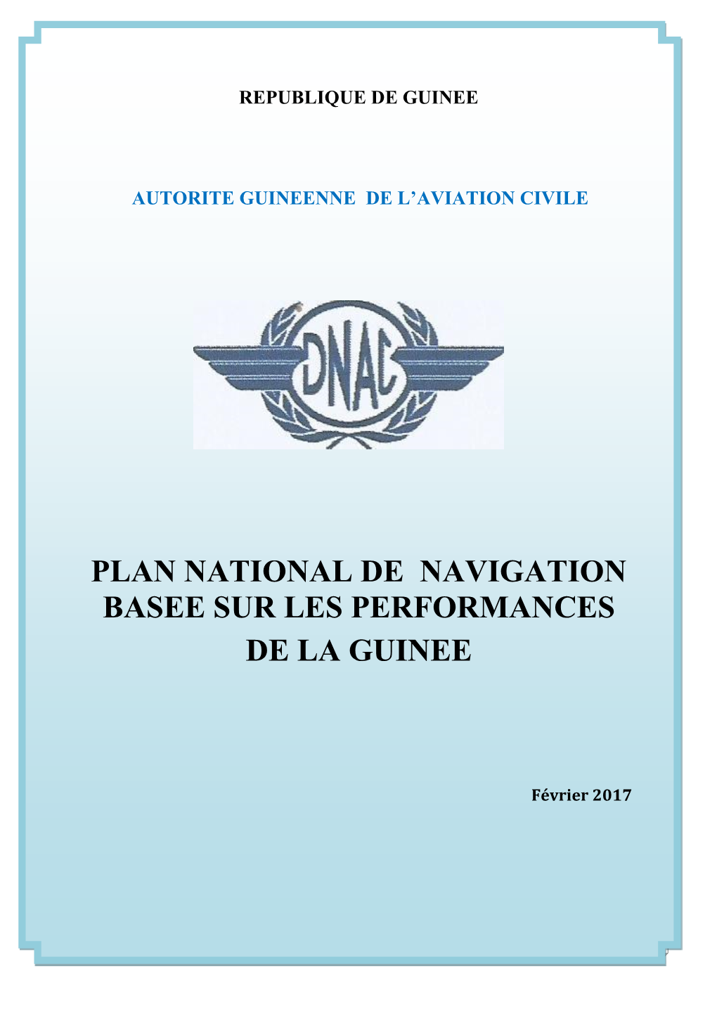 Plan National De Navigation Basee Sur Les Performances De La Guinee