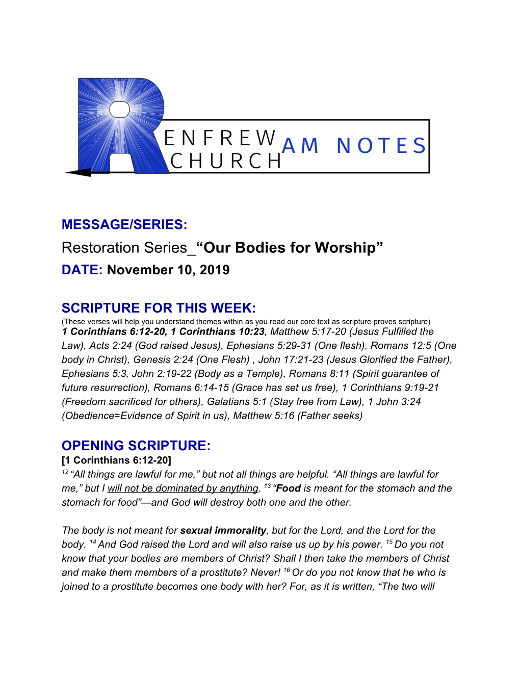 Our Bodies for Worship” ​ DATE: November 10, 2019 ​