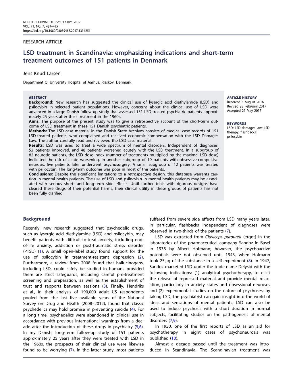LSD Treatment in Scandinavia: Emphasizing Indications and Short-Term Treatment Outcomes of 151 Patients in Denmark