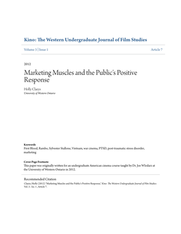 Marketing Muscles and the Public's Positive Response Holly Claeys University of Western Ontario