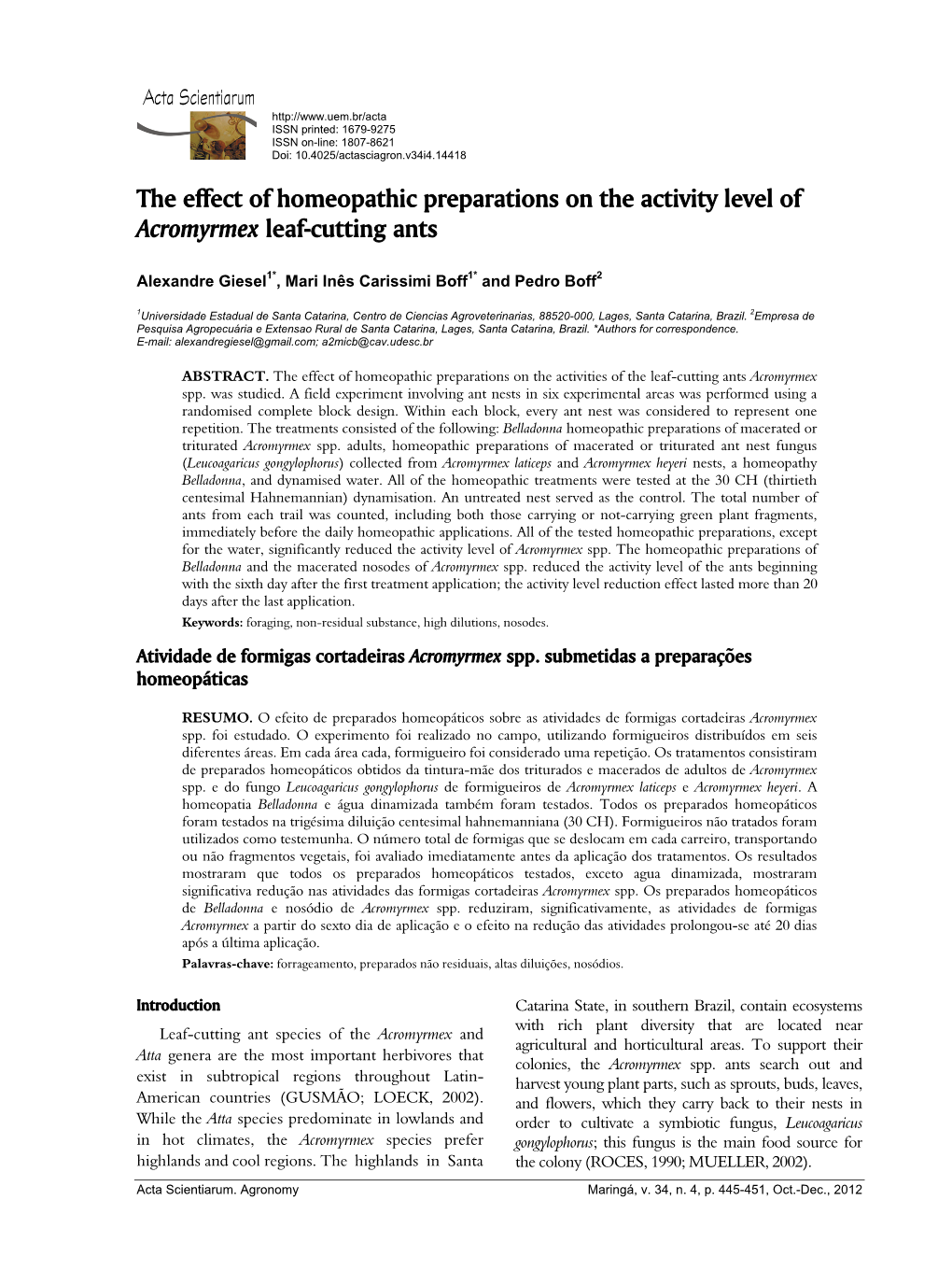 The Effect of Homeopathic Preparations on the Activity Level of Acromyrmex Leaf-Cutting Ants