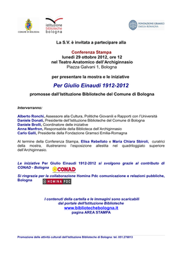 Per Giulio Einaudi 1912-2012 Promosse Dall’Istituzione Biblioteche Del Comune Di Bologna