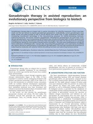 Gonadotropin Therapy in Assisted Reproduction: an Evolutionary Perspective from Biologics to Biotech