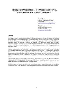 Emergent Properties of Terrorist Networks, Percolation and Social Narrative