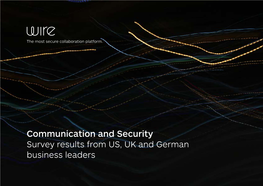 Communication and Security Survey Results from US, UK and German Business Leaders