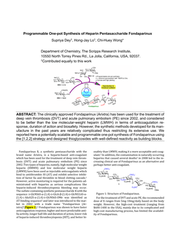 Programmable One-Pot Synthesis of Heparin Pentasaccharide Fondaparinux Supriya Dey†, Hong-Jay Lo†, Chi-Huey Wong*