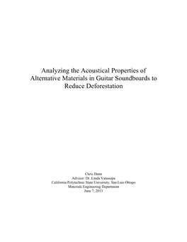 Analyzing the Acoustical Properties of Alternative Materials in Guitar Soundboards to Reduce Deforestation