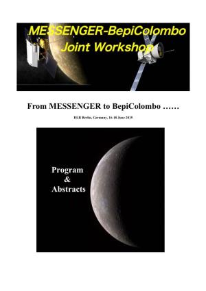 From MESSENGER to Bepicolombo ……