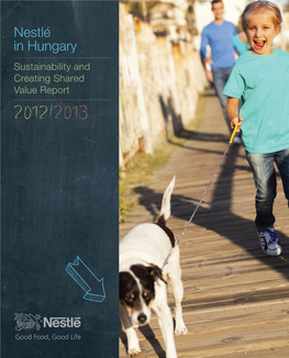 Nestlé in Hungary Sustainability and Creating Shared Value Report