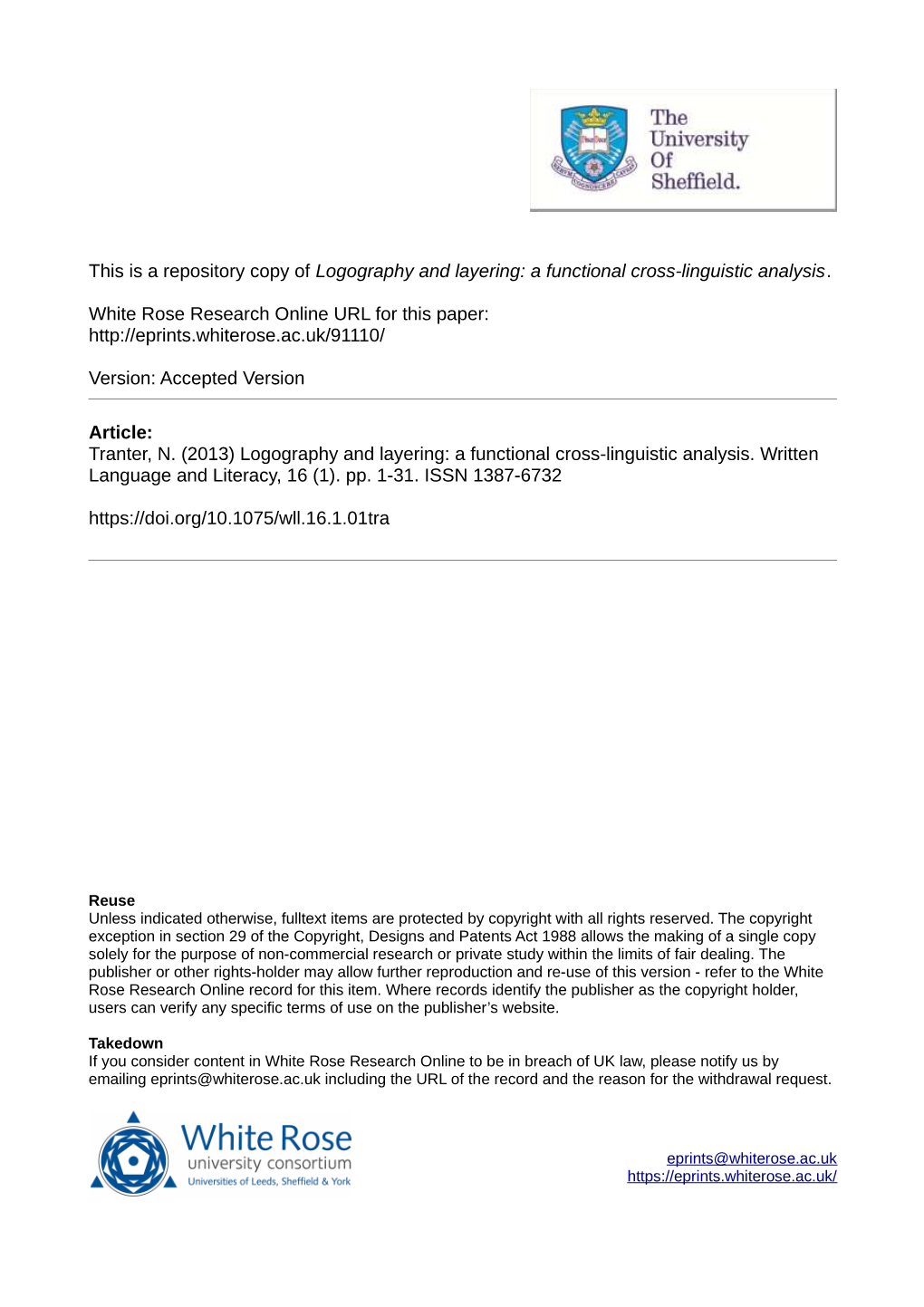 Logography and Layering: a Functional Cross-Linguistic Analysis