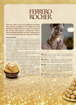 Since the 1940'S, Ferrero Has Delighted Consumers with Premium