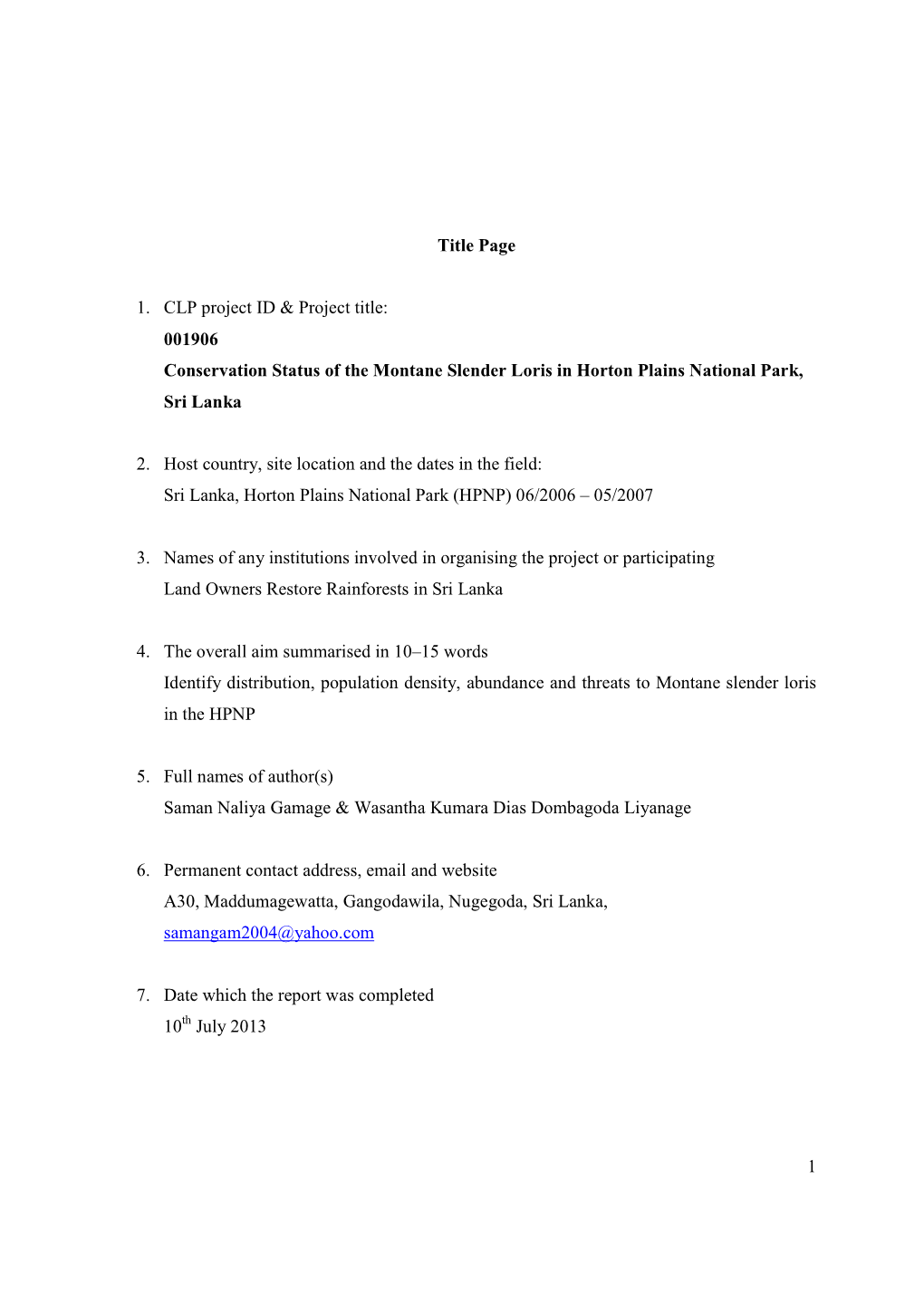 001906 Conservation Status of the Montane Slender Loris in Horton Plains National Park, Sri Lanka