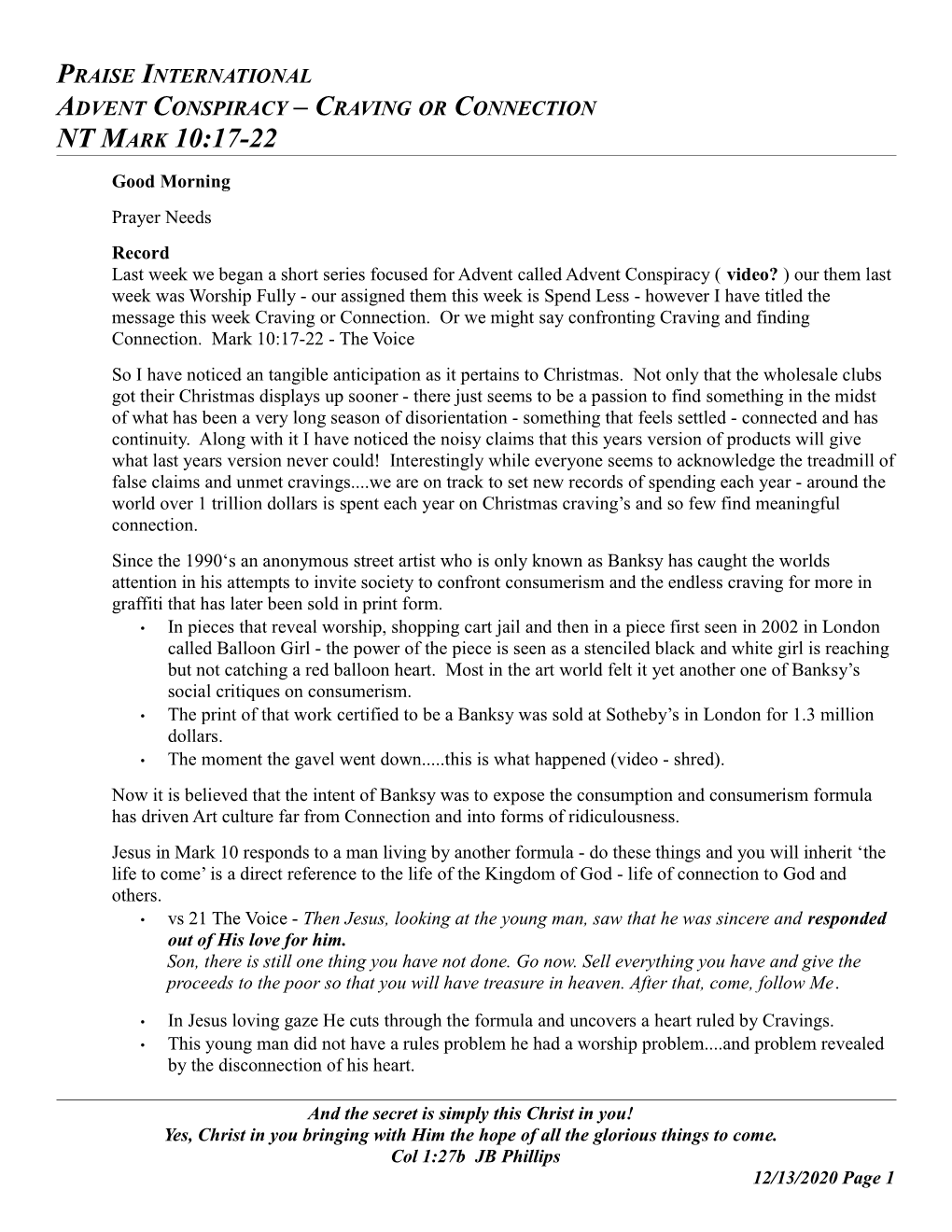 Praise International Advent Conspiracy – Craving Or Connection Nt Mark 10:17-22