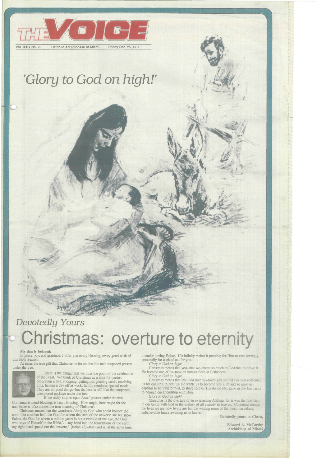 Christmas: Overture to Eternity My Dearly Beloved: in Peace, Joy, and Gratitude, I Offer You Every Blessing, Every Good Wish of a Tender, Loving Father