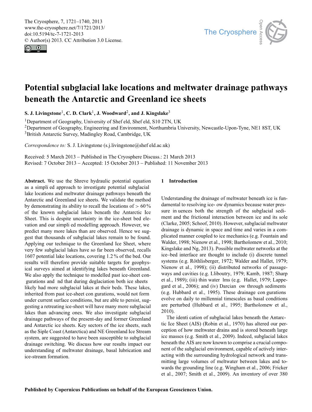 Potential Subglacial Lake Locations and Meltwater Drainage Pathways Beneath the Antarctic and Greenland Ice Sheets