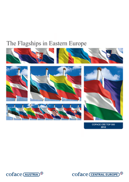 The Flagships in Eastern Europe