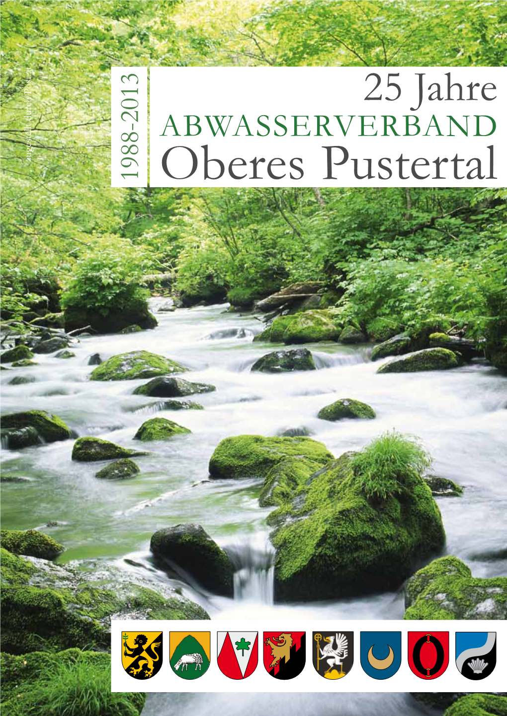 25 Jahre Abwasserverband Oberes Pustertal 1988-2013