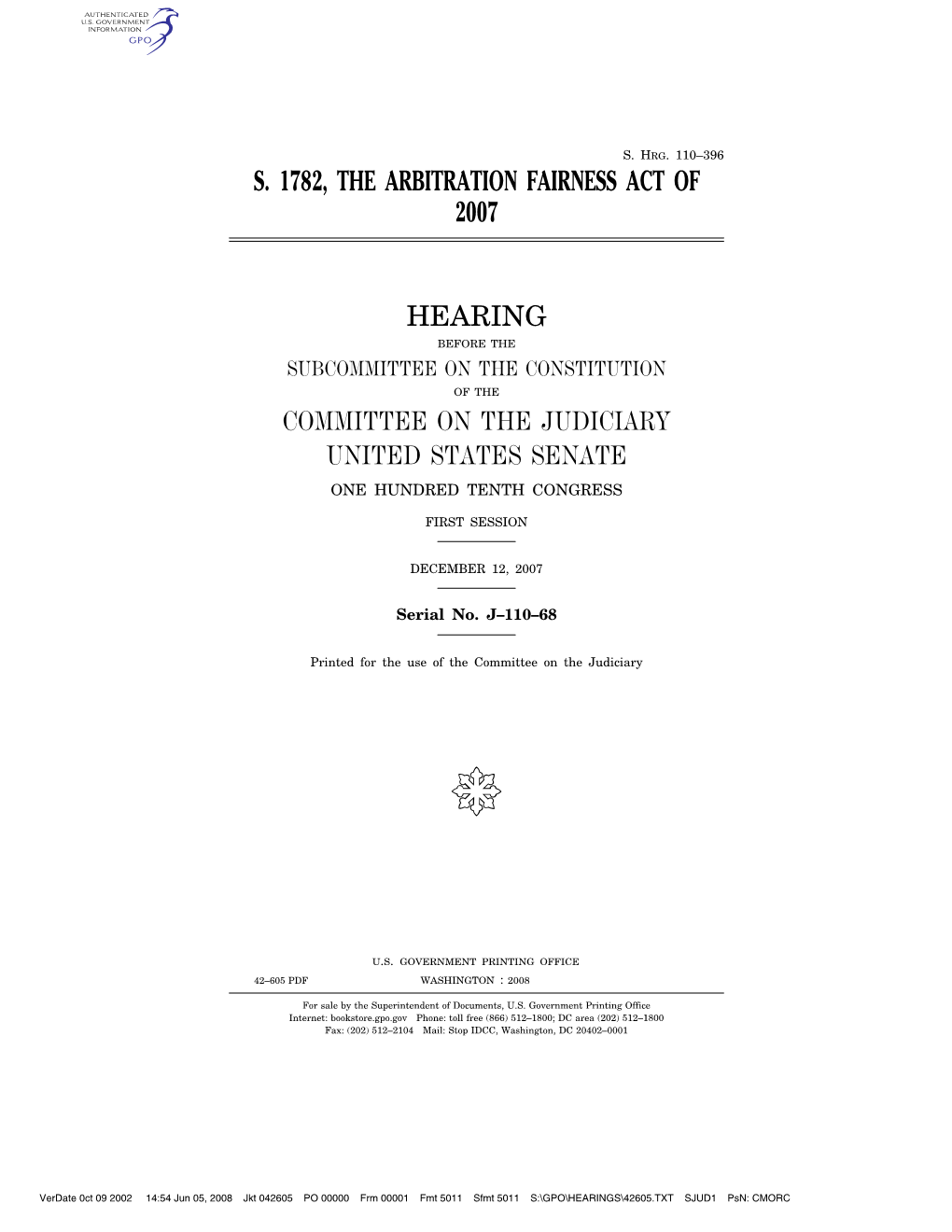 S. 1782, the Arbitration Fairness Act of 2007 Hearing