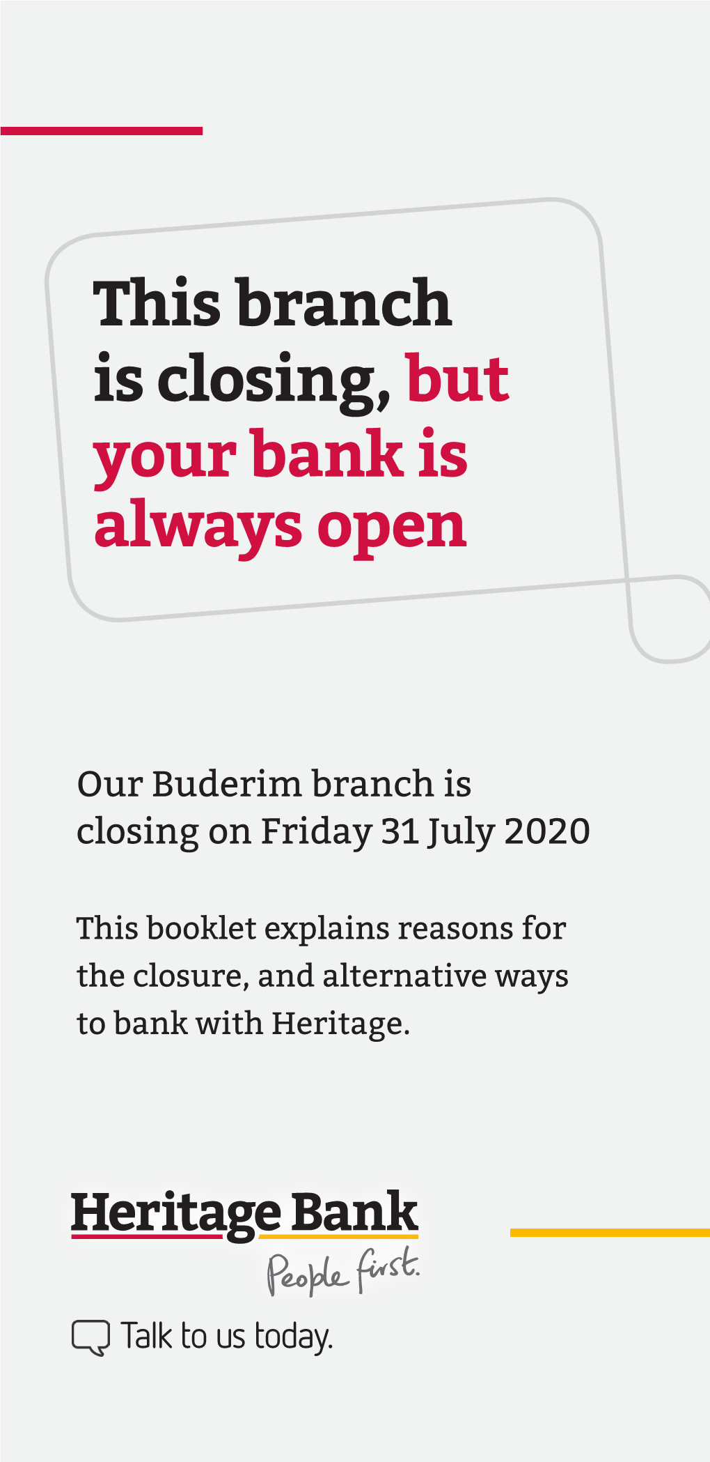 This Branch Is Closing, but Your Bank Is Always Open