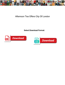 Afternoon Tea Offers City of London