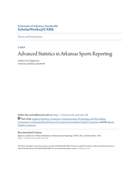 Advanced Statistics in Arkansas Sports Reporting Andrew Lee Epperson University of Arkansas, Fayetteville