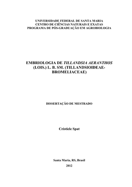 Embriologia De Tillandsia Aeranthos (Lois.) L