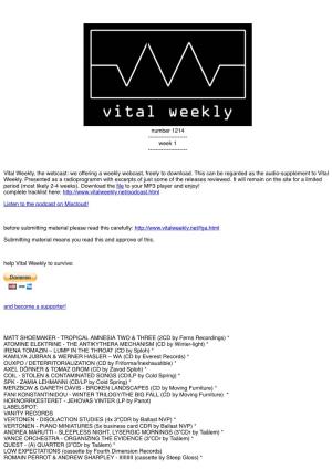 Vital Weekly, the Webcast: We Offering a Weekly Webcast, Freely to Download