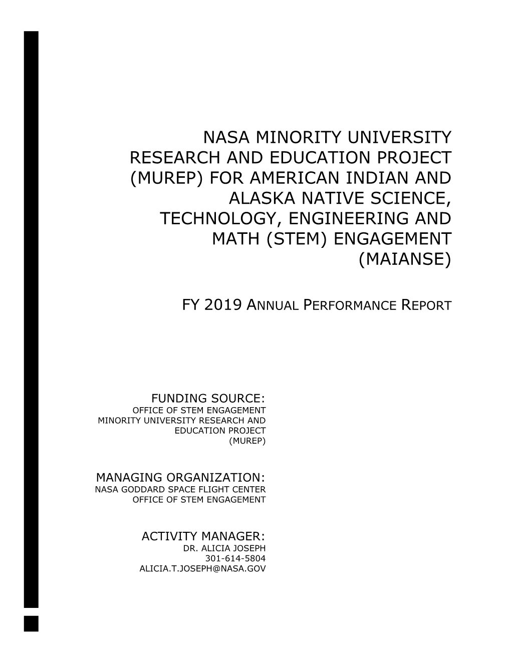 NASA Minority University Research and Education Project (MUREP