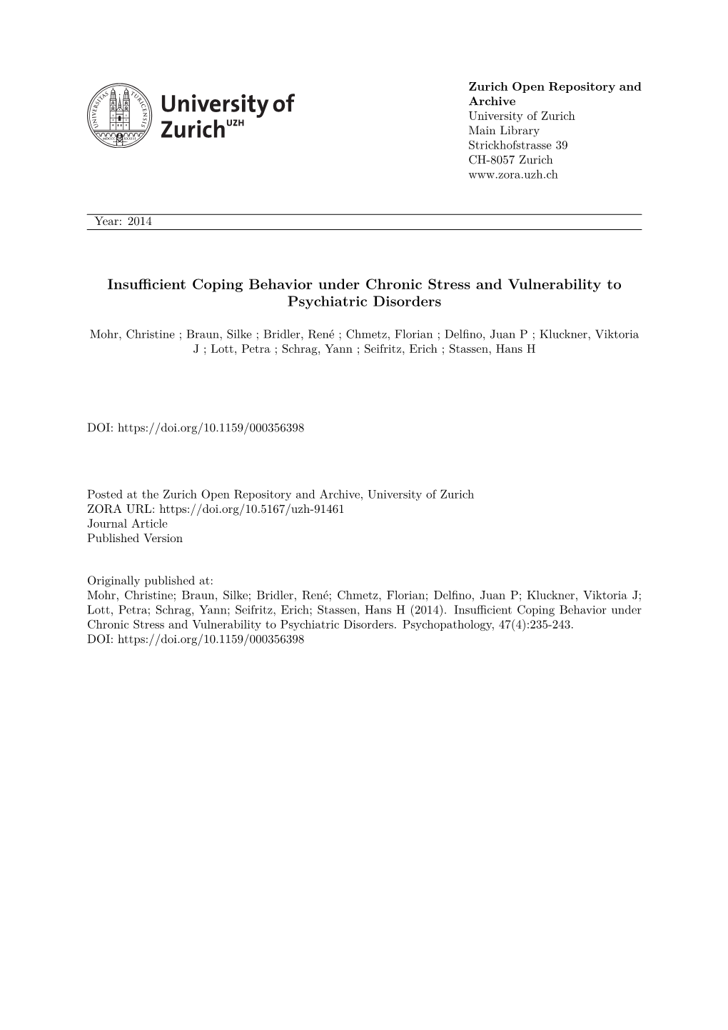 Insufficient Coping Behavior Under Chronic Stress and Vulnerability to Psychiatric Disorders