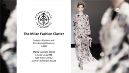 The Milan Fashion Cluster