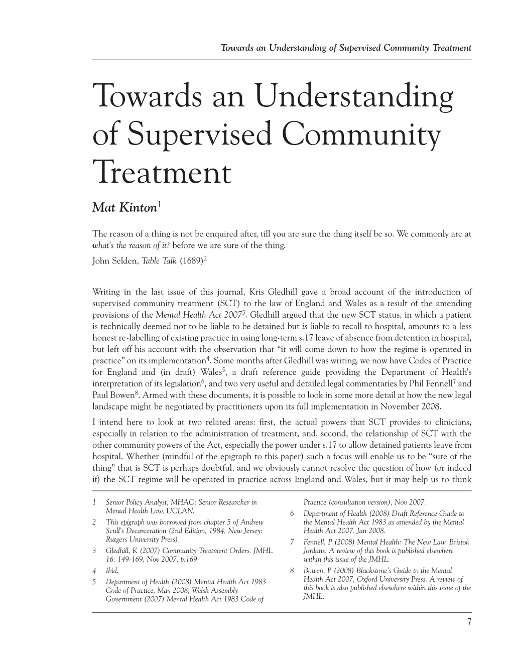 Towards an Understanding of Supervised Community Treatment Towards an Understanding of Supervised Community Treatment Mat Kinton1
