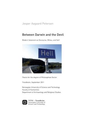 Between Darwin and the Devil