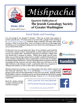 Mishpacha Quarterly Publication of the Jewish Genealogy Society Winter 2014 of Greater Washington Volume XXXIV, Issue 2