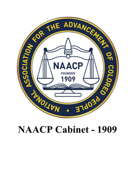 NAACP Cabinet - 1909