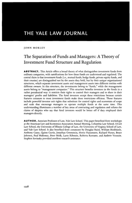 The Separation of Funds and Managers: a Theory of Investment Fund Structure and Regulation