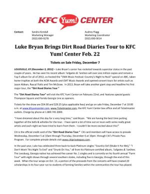 Luke Bryan Brings Dirt Road Diaries Tour to KFC Yum! Center Feb. 22