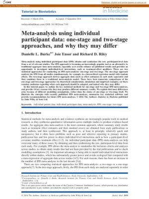 Meta-Analysis Using Individual Participant Data: One-Stage and Two-Stage Approaches, and Why They May Differ Danielle L