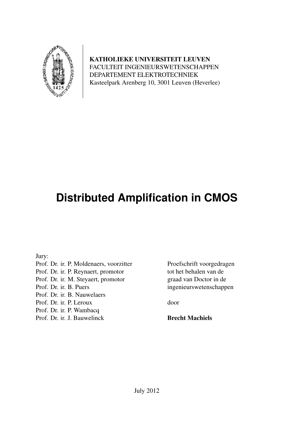Distributed Amplification in CMOS