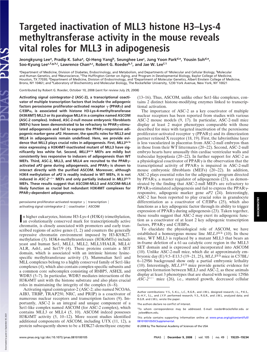 Targeted Inactivation of MLL3 Histone H3–Lys-4 Methyltransferase Activity in the Mouse Reveals Vital Roles for MLL3 in Adipogenesis