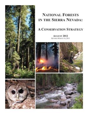 National Forests in the Sierra Nevada: a Conservation Strategy