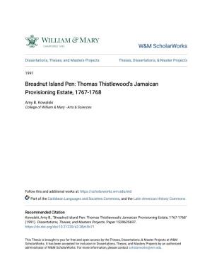 Breadnut Island Pen: Thomas Thistlewood's Jamaican Provisioning Estate, 1767-1768