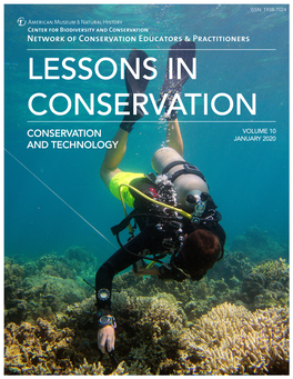 LESSONS in CONSERVATION VOLUME 10 CONSERVATION JANUARY 2020 and TECHNOLOGY Network of Conservation Educators & Practitioners