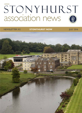 Stonyhurst Association Newsletter 312 July 2016