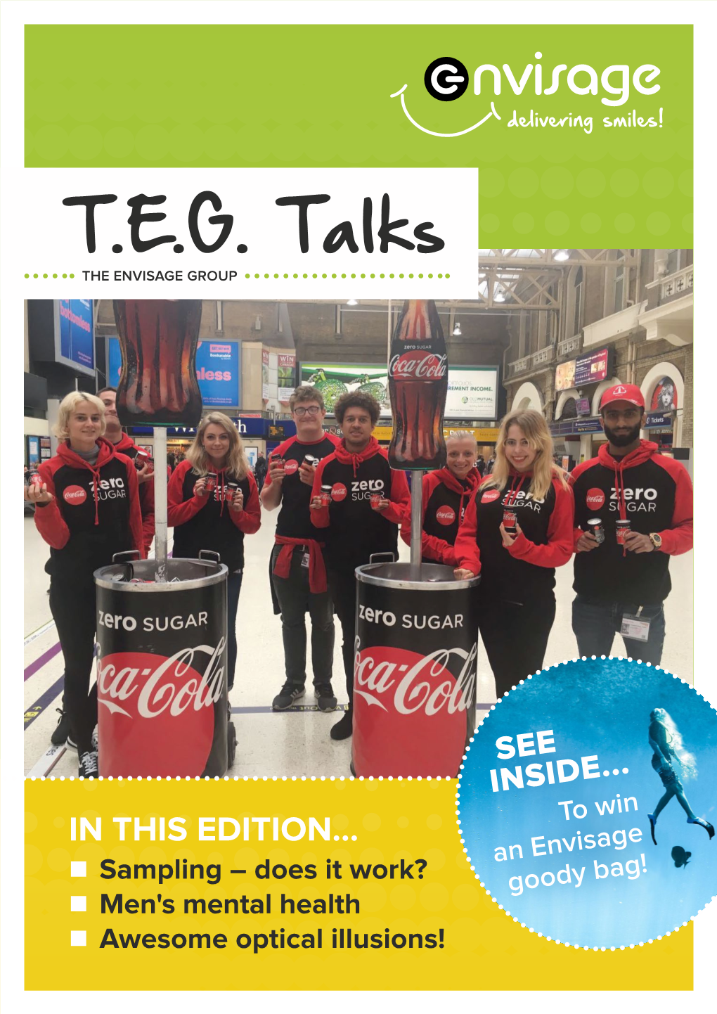 T.E.G. Talks the ENVISAGE GROUP