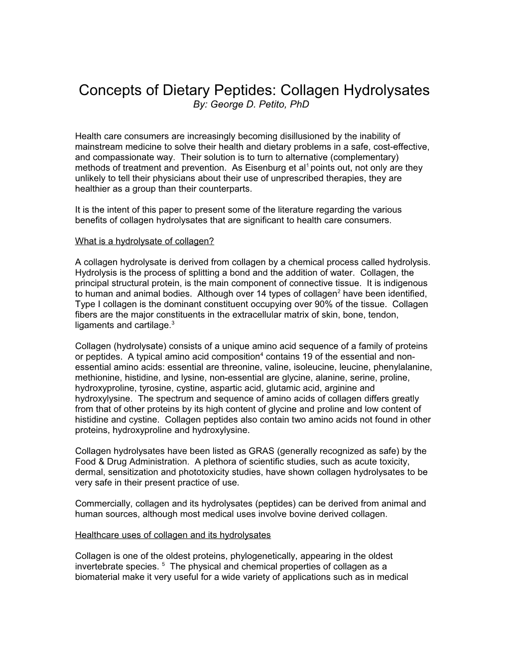 Concepts of Dietary Peptides: Collagen Hydrolysates By: George D