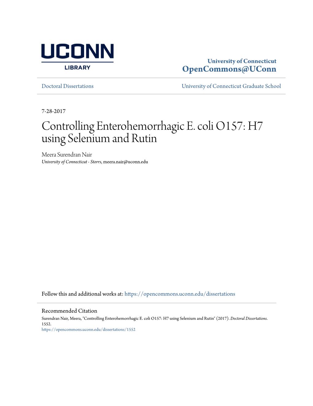 Controlling Enterohemorrhagic E. Coli O157: H7 Using Selenium and Rutin Meera Surendran Nair University of Connecticut - Storrs, Meera.Nair@Uconn.Edu