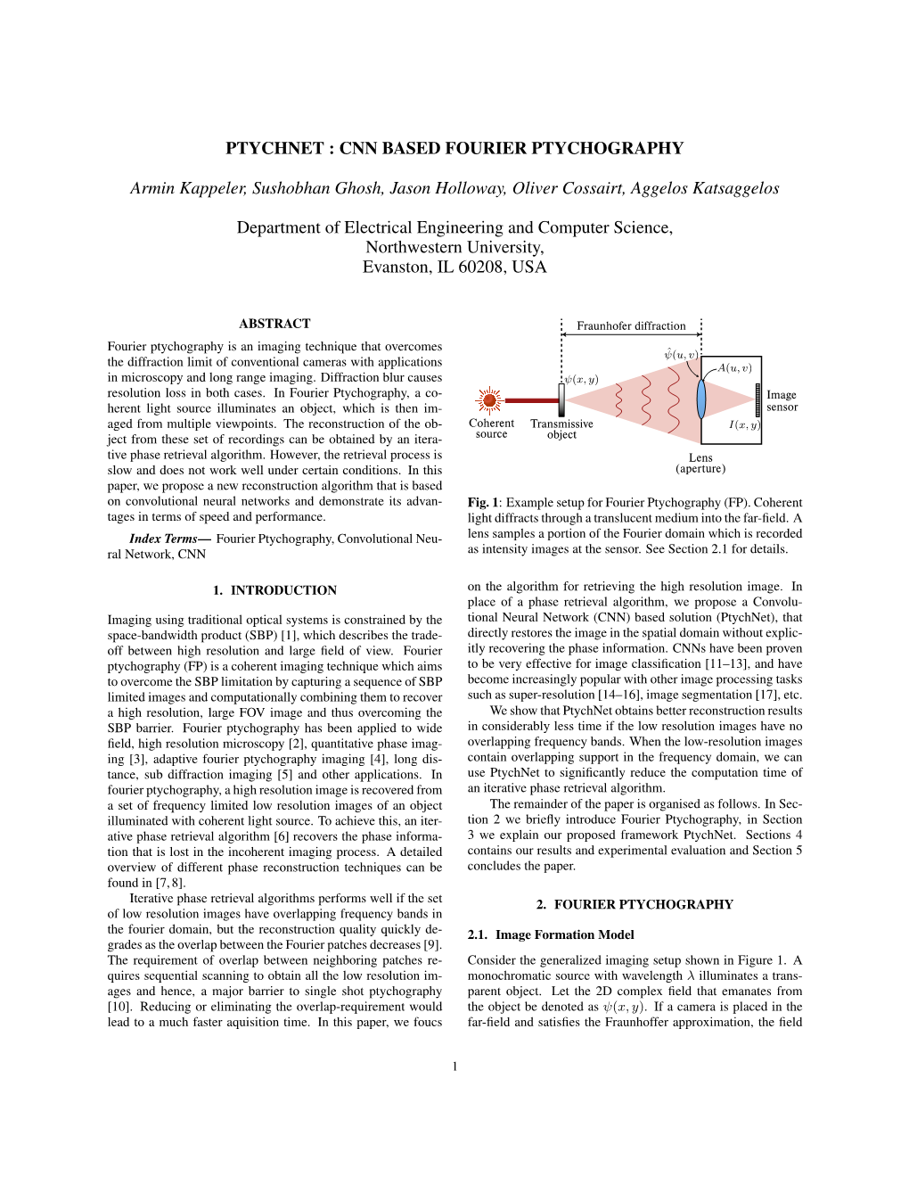 PTYCHNET : CNN BASED FOURIER PTYCHOGRAPHY Armin Kappeler