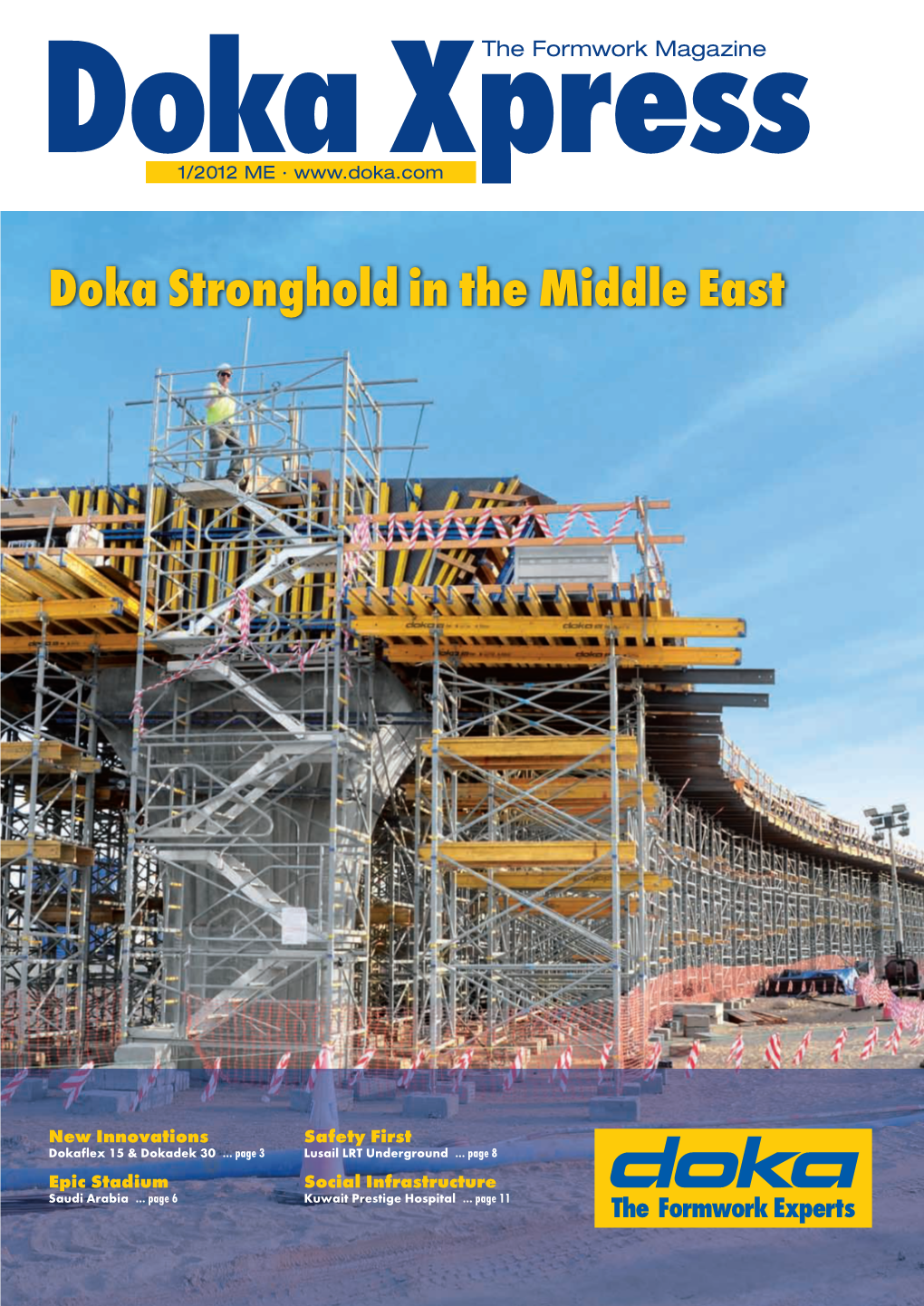 Doka Stronghold in the Middle East